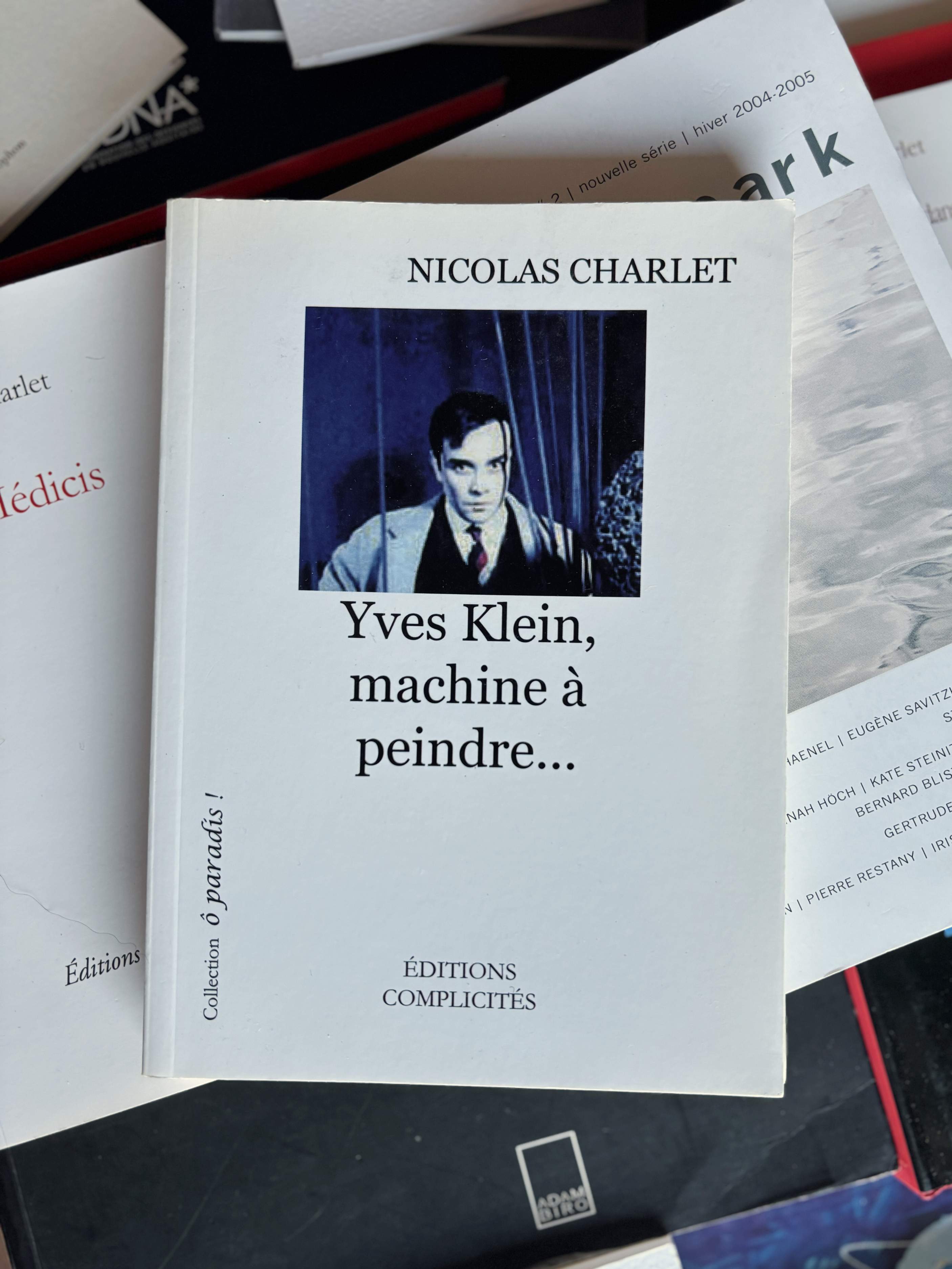 Livre "Yves Klein, machine à peindre..." de Nicolas Charlet